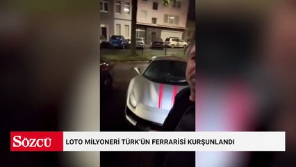 Loto milyoneri Türk’ün Ferrarisi kurşunlandı