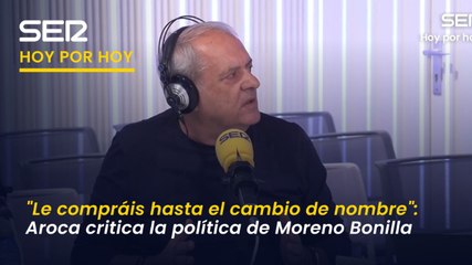 "Todos le habéis comprado hasta el cambio de nombre": Aroca critica la "vía andaluza" de Moreno Bonilla y apunta que "hace aguas"