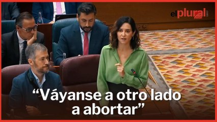 Ayuso se niega a hacer el registro de médicos objetores: “váyanse a otro lado a abortar”