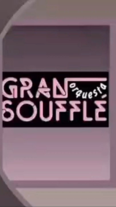 Bamboleo. Orquesta Gran Soufflé. Solo mío.