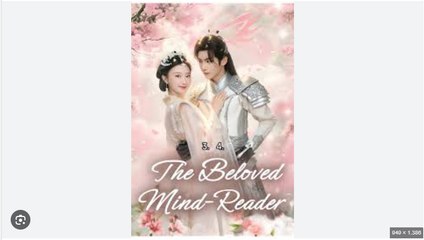 The Beloved Mind Reader Chinese Drama - English Sub