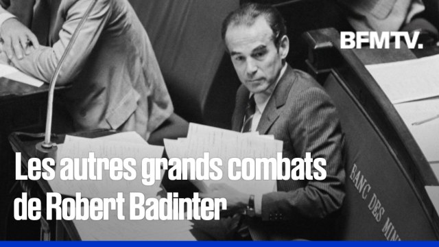 Dépénalisation de l'homosexualité, procès filmés, lutte contre l'antisémitisme…Les autres grands combats de Robert Badinter
