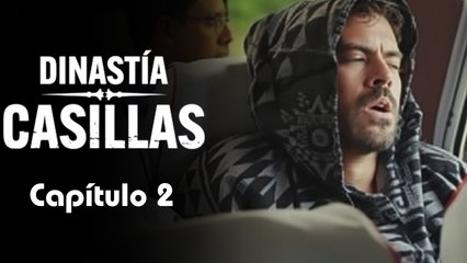 Dinastía Casillas | Capítulo 2 Completo - La historia revelada 🏆