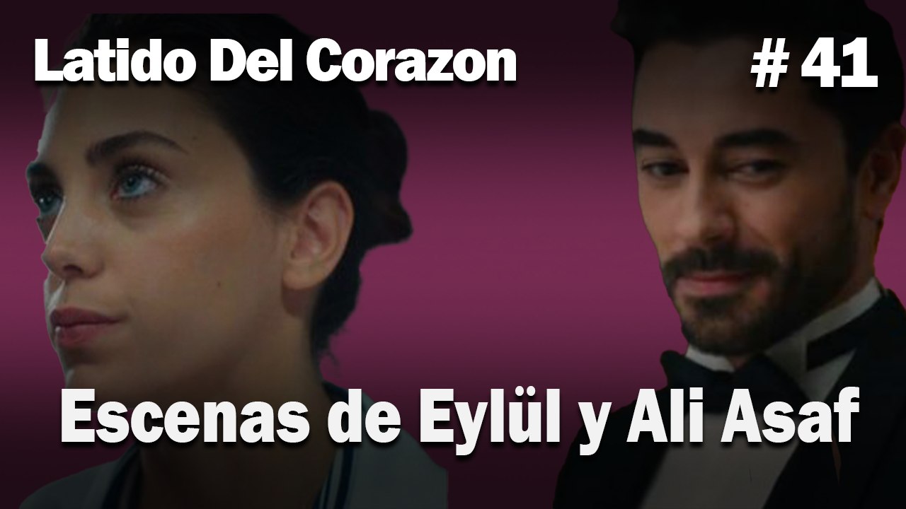 Escenas de Eylül y Ali Asaf #41