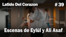 Escenas de Eylül y Ali Asaf #39