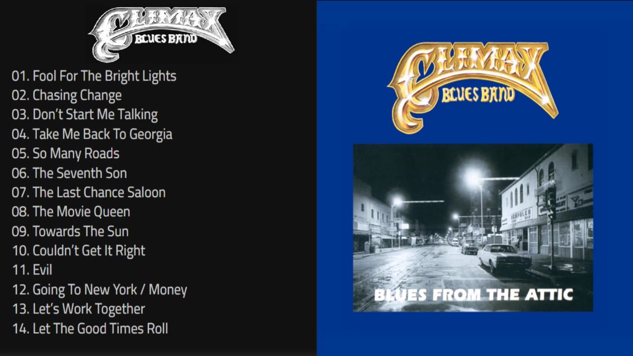 CLIMAX BLUES BAND...01 - Fool For The Bright Lights