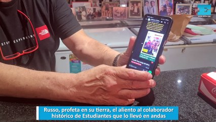 Russo, profeta en su tierra, el aliento al colaborador histórico de Estudiantes que lo llevó en andas