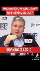 When Keir Starmer was asked to define working class off Nick Ferrari. 🙈