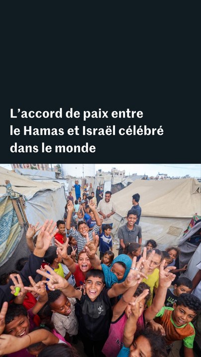 L’accord de paix entre Israël et le Hamas célébré dans le monde