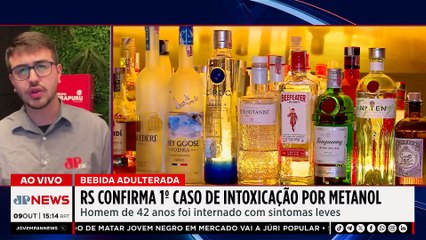 Crise do metanol: RS confirma 1º caso de intoxicação | TEMPO REAL