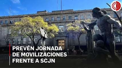 Prevén jornada intensa de movilizaciones frente a la SCJN