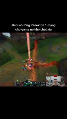 illaoi nhường Renekton 1 mạng cho game nó khó chút xíu #illaoi #renekton #lienminhhuyenthoai #leagueoflegends #knightriseky