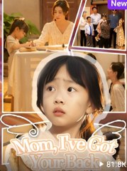 Mom, I've Got Your Back Idrama - Full Movie