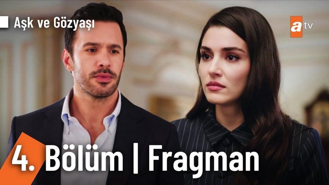 Aşk ve Gözyaşı 4.Bölüm - Aşk ve Gözyaşı - Sezon 1 - Bölüm 4 - Fragman VCRH STCRH