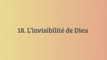 L'invisibilité de Dieu ?