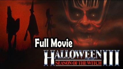 Halloween III Season of the Witch (1982) Full Movie HD