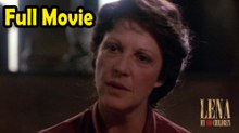 Lena My 100 Children (1987) Based on a True Story - Full Movie