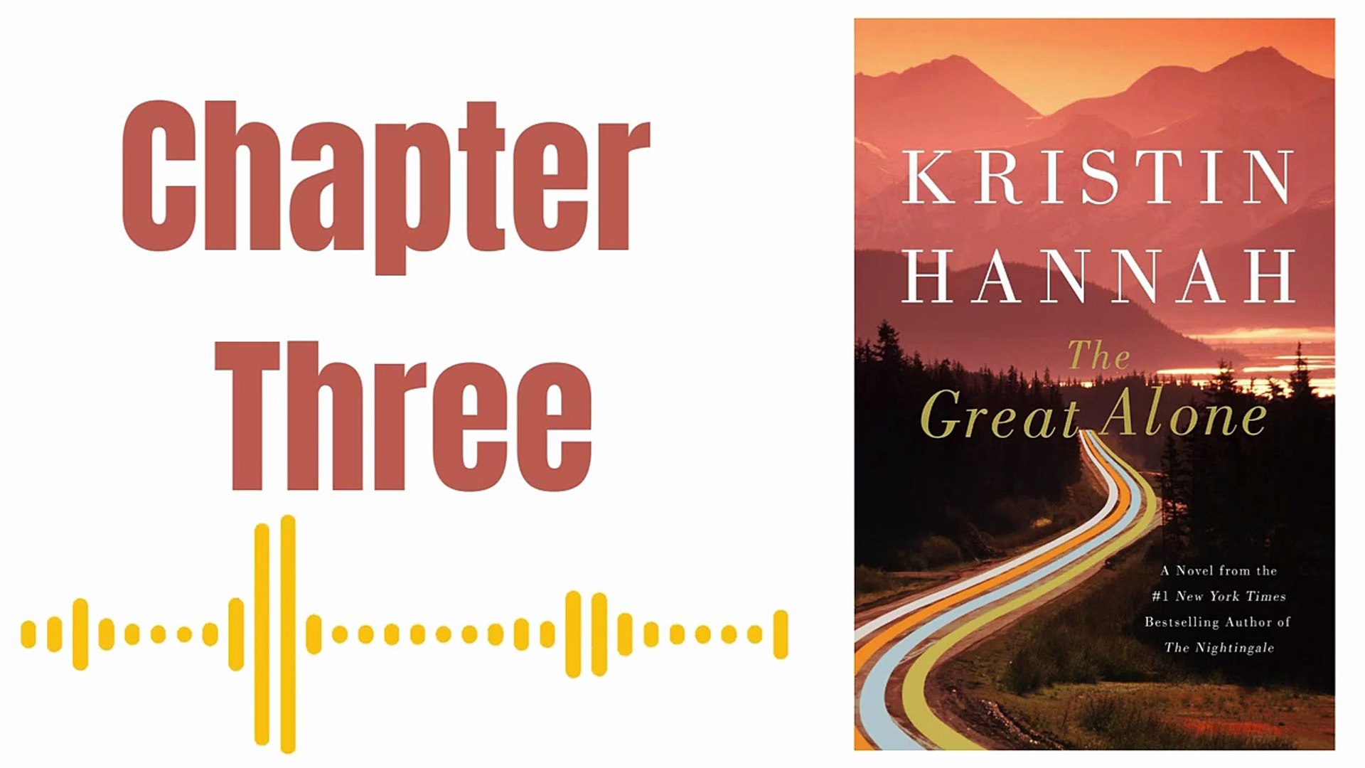 ⁣The Great Alone by Kristin Hannah - Chapter Three ( AUDIOBOOK )