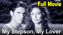 My Stepson, My Lover (1997) Full Movie HD