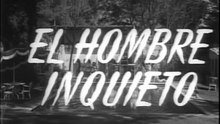 Tin Tan - El Hombre Inquieto (1954)