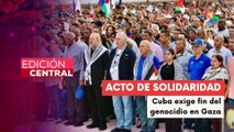 Cuba condena el genocidio en Gaza con Multitudinaria marcha
