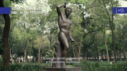 Como tú me ves - Tráiler