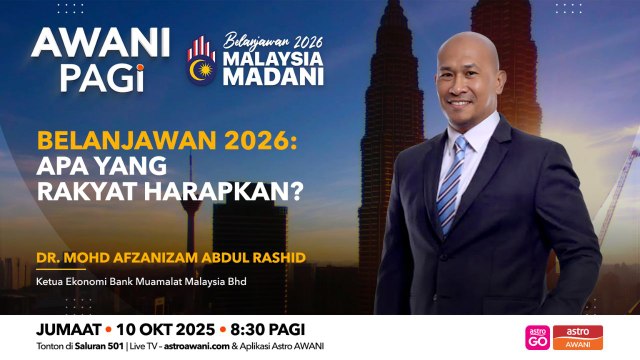 AWANI Pagi: Belanjawan 2026 | Apa Yang Rakyat Harapkan?