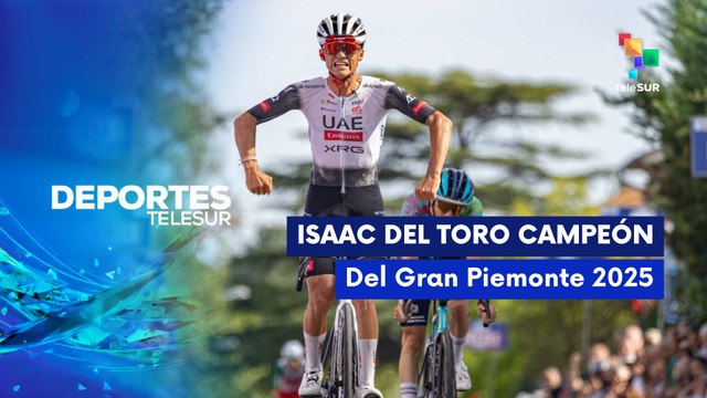 Isaac del Toro campeón del 109 Gran Piemonte DEPORTES TELESUR 09-10-2025