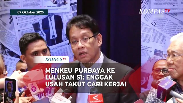 Menkeu Purbaya ke Lulusan S1: Enggak Usah Takut Cari Kerja