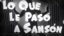 Tin Tan - Lo que le Pasó a Sansón (1955)