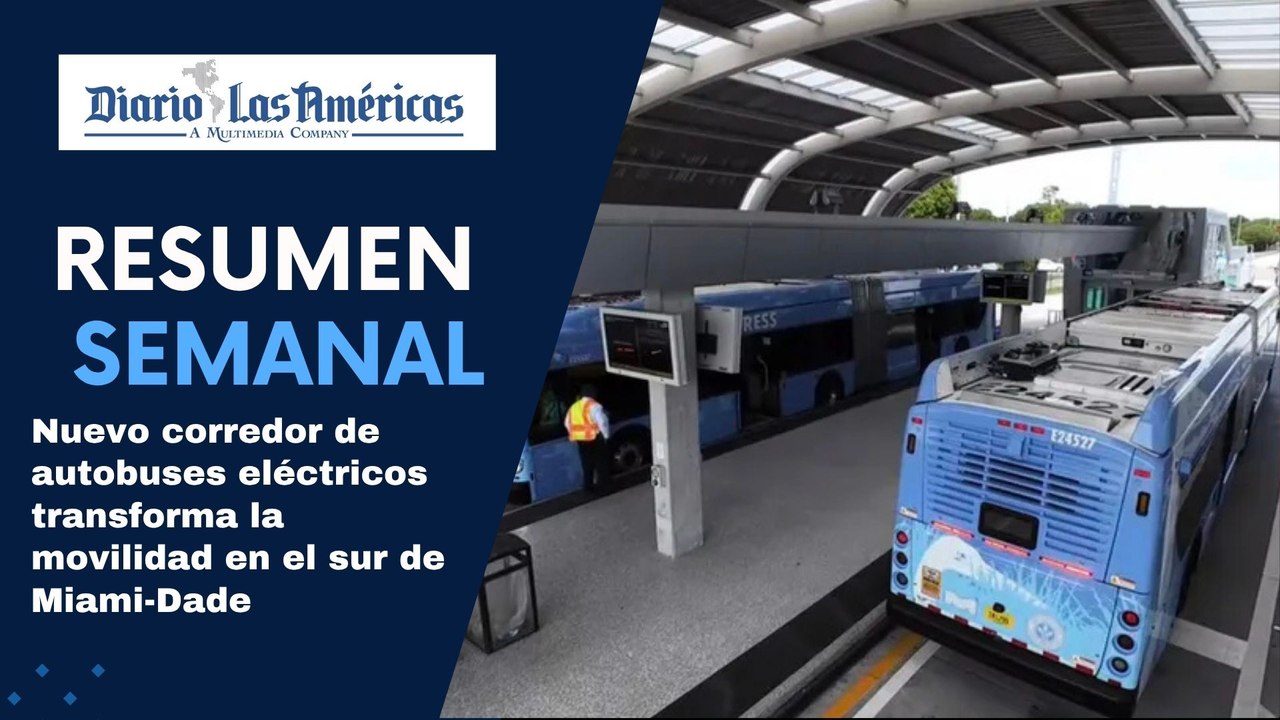 Nuevo corredor de autobuses eléctricos transforma la movilidad en el sur de Miami-Dade | Resumen semanal
