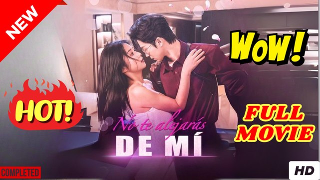 🧡🍏 🔥  No te alejarás de mí en Español