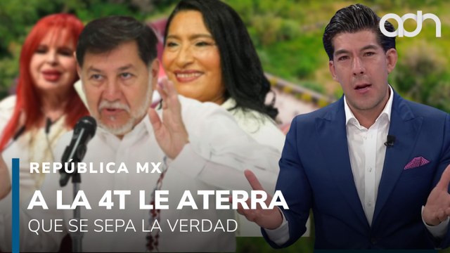 A los corruptos de la 4T no les duele la crítica, les aterra la verdad I República Mx