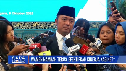 [FULL] Anggota Komisi II DPR & Pengamat Tanggapi soal Wamen yang Terus Bertambah, Efektifkah?