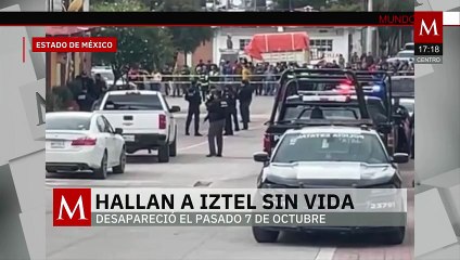 En el Estado de México, reportan la localización sin vida de Itzel Díaz
