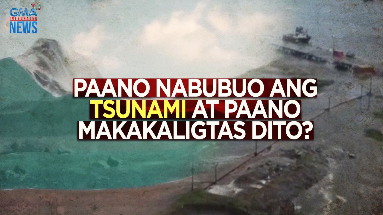 Paano nabubuo ang tsunami at paano makakaligtas dito? | GMA Integrated Newsfeed