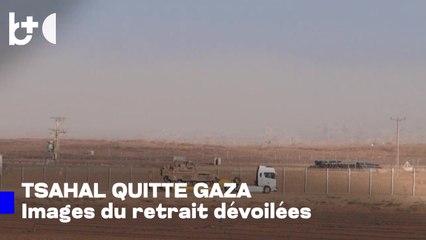 L'armée israélienne entame son retrait de Gaza, des images publiées
