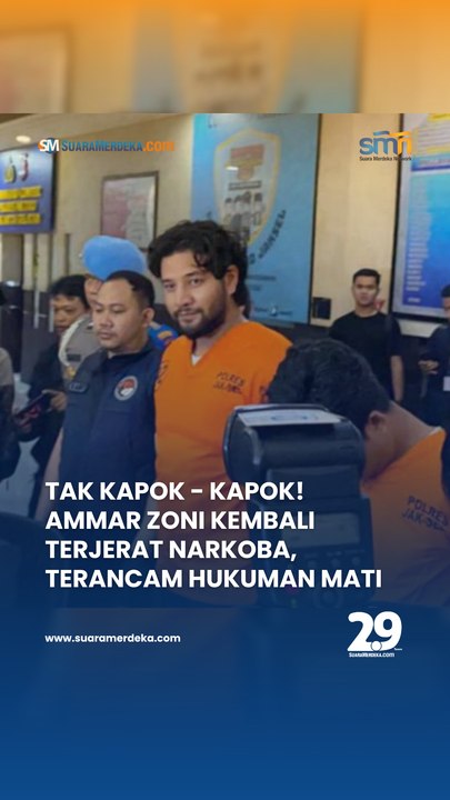 Ammar Zoni Kembali Terjerat Narkoba, Terancam Hukuman Mati!