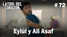 Eylül y Ali Asaf #72 - Latido Del Corazon