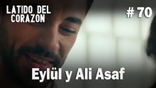 Eylül y Ali Asaf #70 - Latido Del Corazon