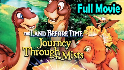 The Land Before Time 4 Journey Through the Mists (1996) Full Movie HD