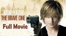 The Brave One (2007) Full Movie HD