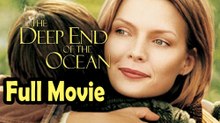The Deep End of the Ocean (1999) Full Movie HD
