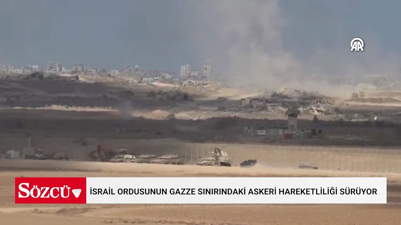 İsrail ordusunun Gazze sınırındaki askeri hareketliliği sürüyor