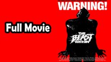 The Bea$t Within (1982) Full Movie HD