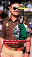 Constable Accused of Rape on Promise of Marriage in Meerut: Woman’s Allegations Rock Police Department