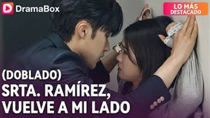 Srta. Ramírez, vuelve a mi lado (Doblado) en Español