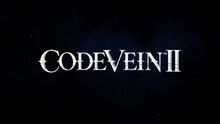 Code Vein 2 Announcement Trailer