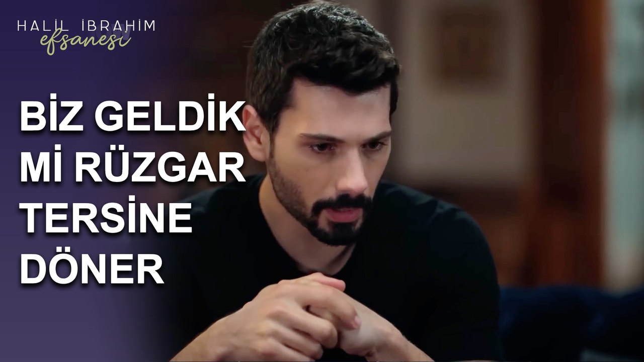 Biz Geldik Mi Rüzgar Tersine Döner - Halil İbrahim Efsanesi