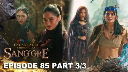 Sang'gre: Ang pagsubok ni Ashti Pirena! (Episode 85 - Part 3/3) | Encantadia Chronicles